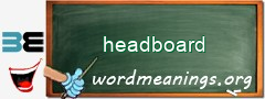 WordMeaning blackboard for headboard